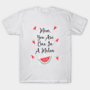 Mother's Appreciation Day Funny Quote T-Shirt